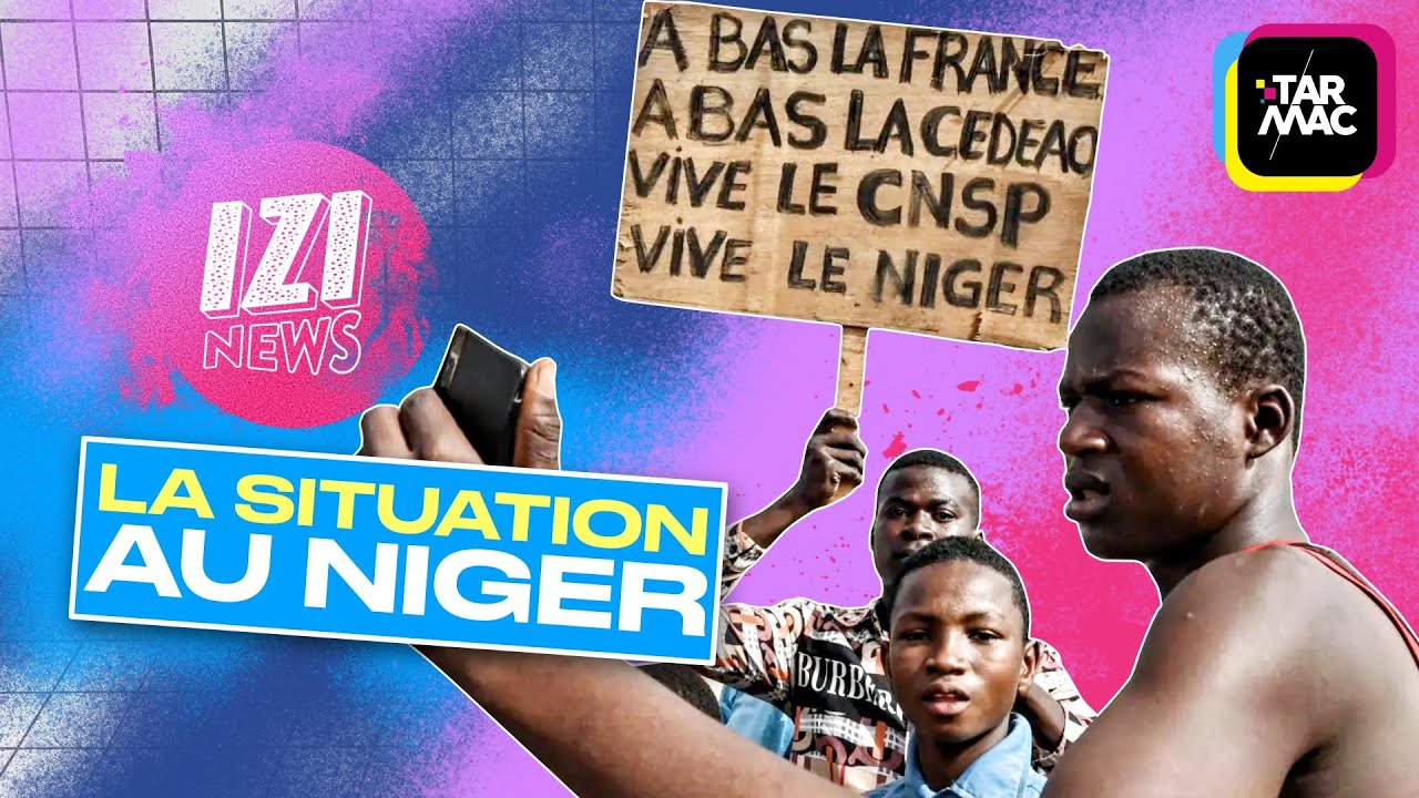 Coup d’Etat au Niger : le ras le bol de l’Afrique • IZI NEWS