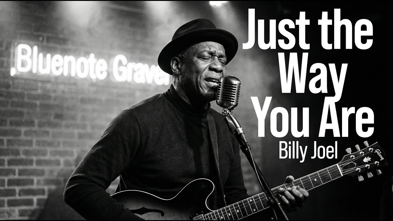 Just the Way You Are - Billy Joel (Blues Cover Version)