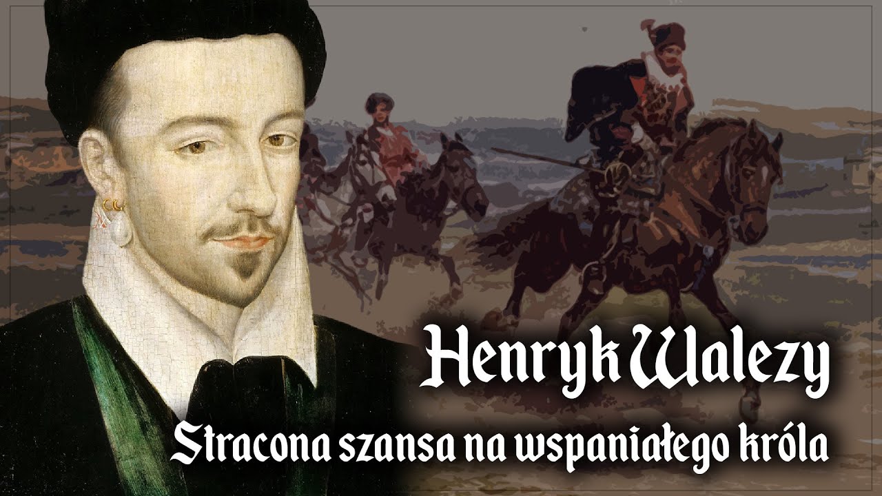 Henryk WALEZY – stracona SZANSA Rzeczpospolitej