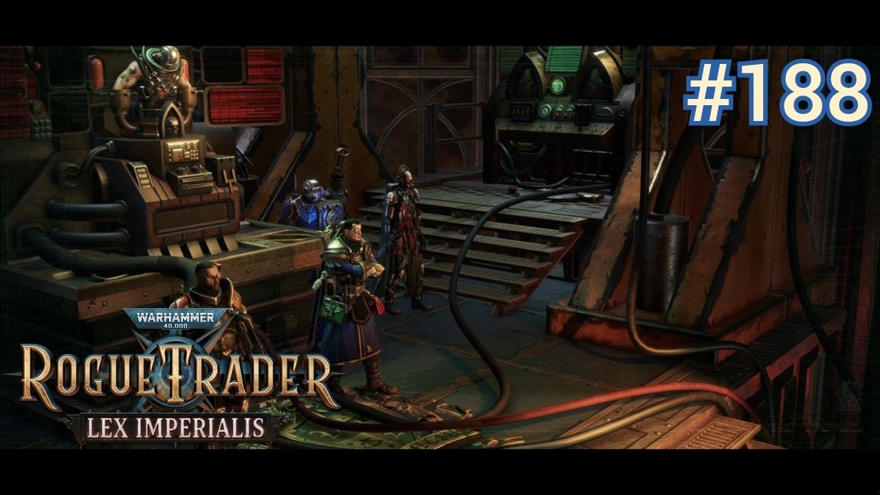 ПАДЕНИЕ ЛЕТУСА. СУДЬБА ДЕСЯТИНЫ ► Warhammer 40,000: Rogue Trader - Lex Imperialis #188