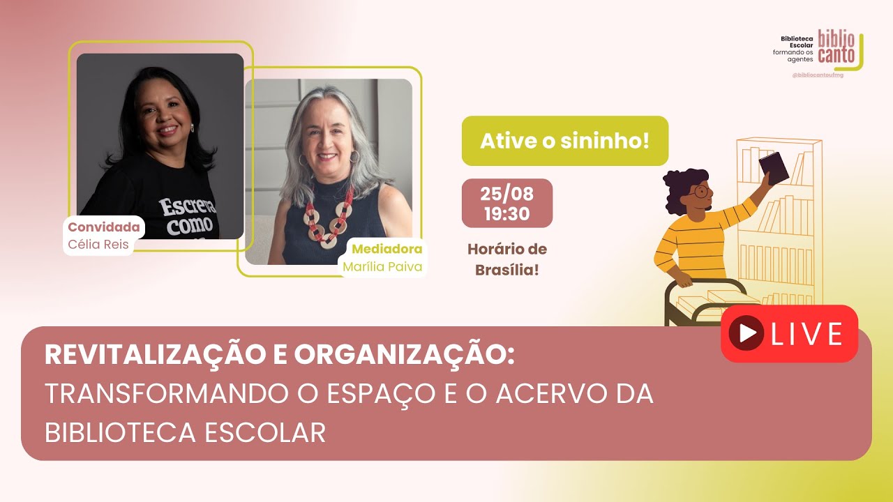 Revitalização e Organização: transformando o espaço e o acervo da biblioteca escolar