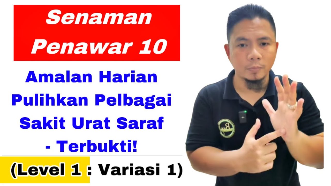 Senaman Arji: Level 1, Variasi 1 (Pulih Sakit Urat Saraf)