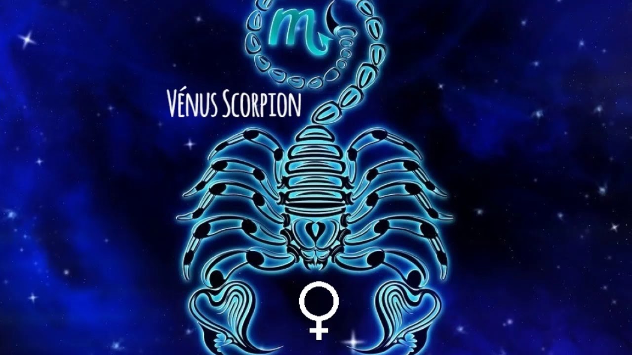 ♀ Vénus en Scorpion ♏ || Astrologie