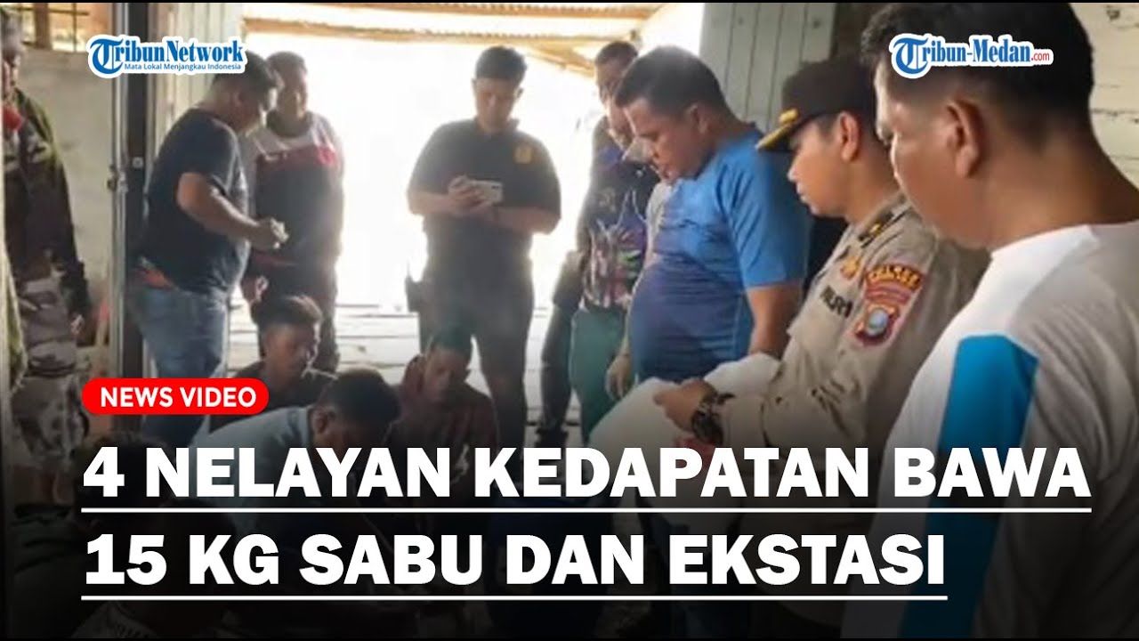 Empat Nelayan Ketahuan Bawa 15 Kg Sabu dan 10 Ribu Butir Pil Ekstasi