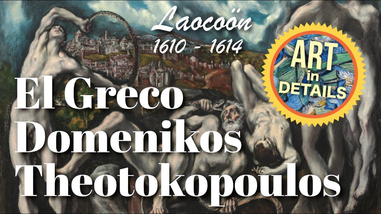 El Greco (Domenikos Theotokopoulos) - Laoco&ouml;n 1610 - 1614