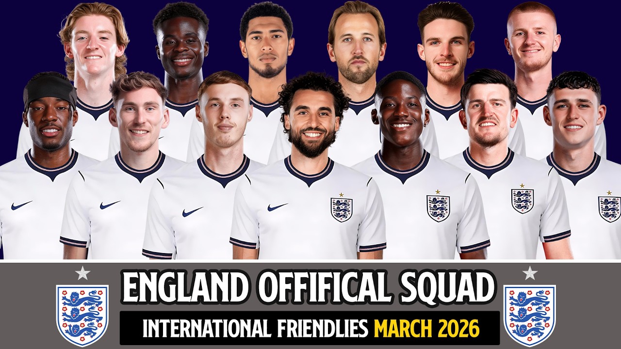 England Official Selection March 2026 | Full Squad 2026 Reveal!