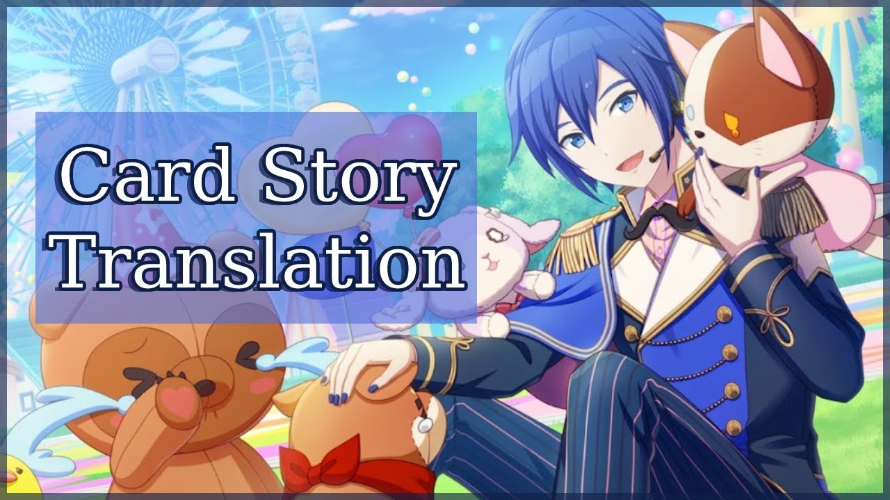 [It's Okay, Everyone] Kaito Card Story Translation