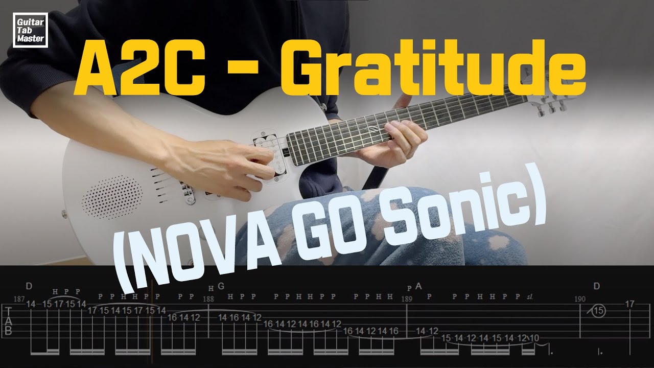 [TAB] A2C - Gratitude (with NOVA Go Sonic)