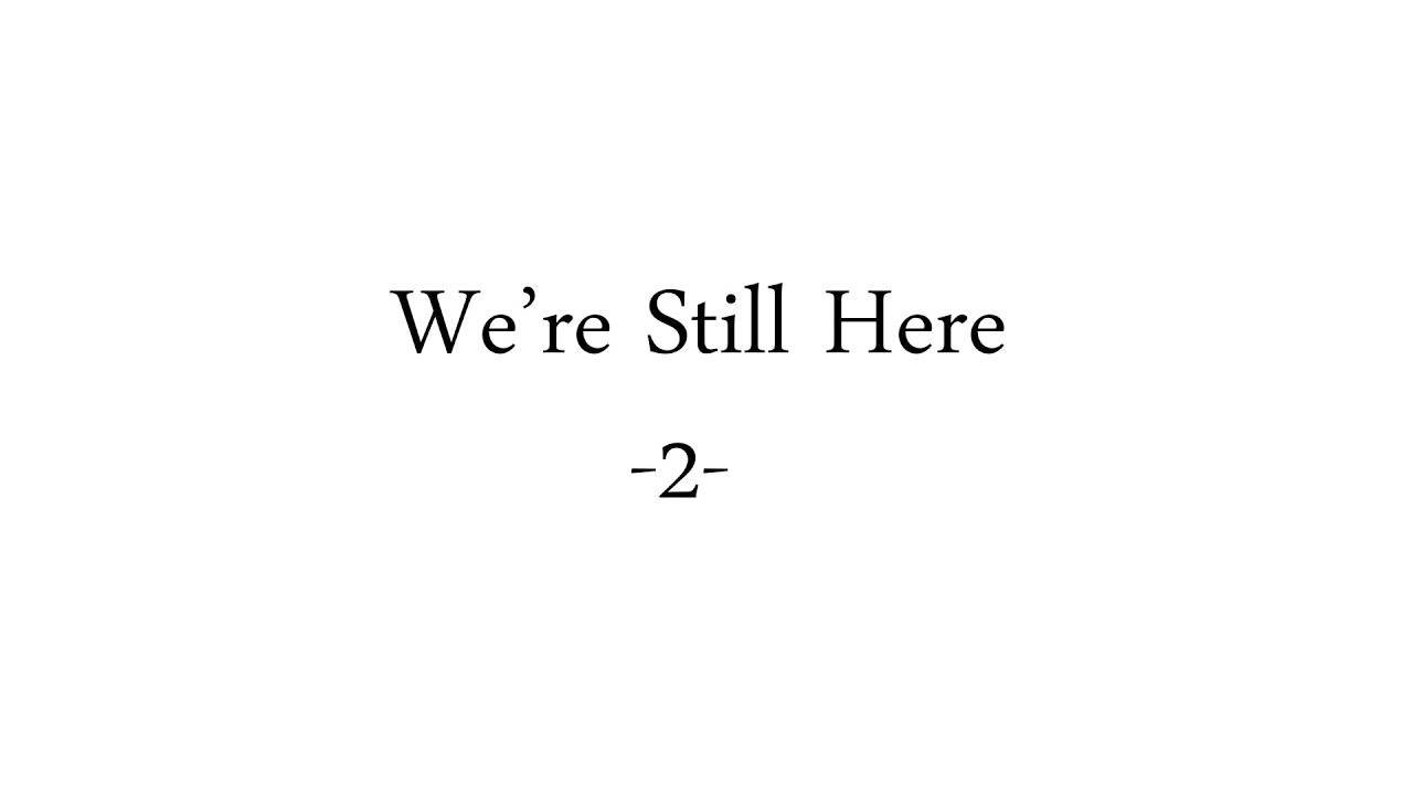 We're Still Here #2 - My Cats - LittleKuriboh