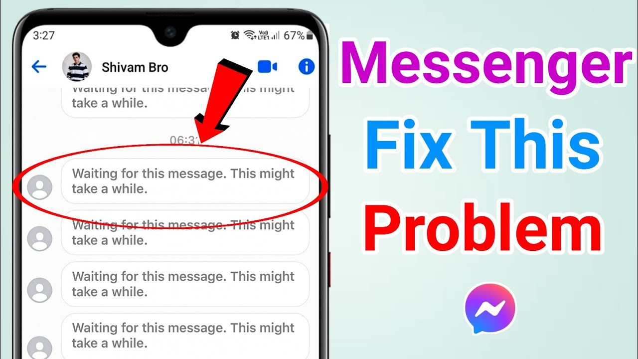 Waiting for this message. This might take a while problem fix messenger