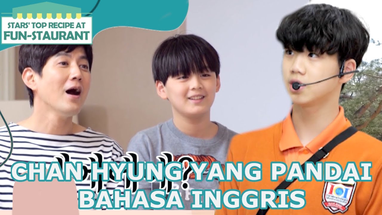 Chan Hyung yang Pandai Bahasa Inggris |Fun-Staurant|SUB INDO/ENG|220610 Siaran KBS World TV|