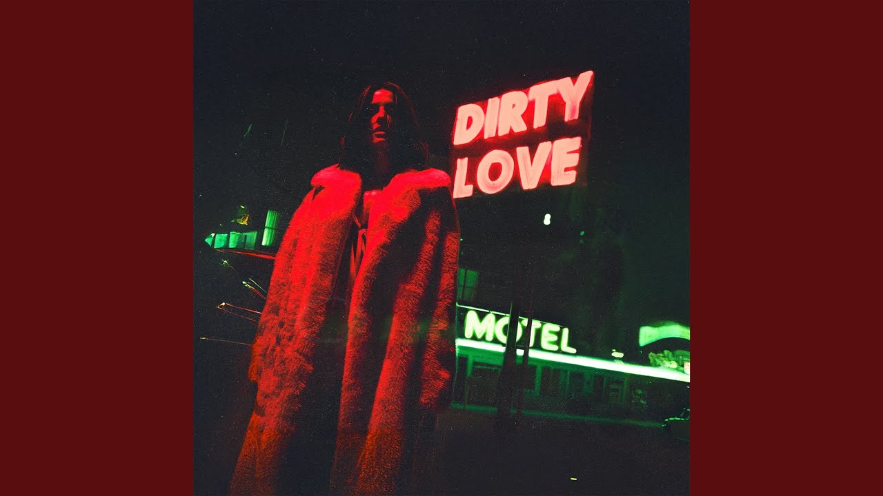 Dirty Love