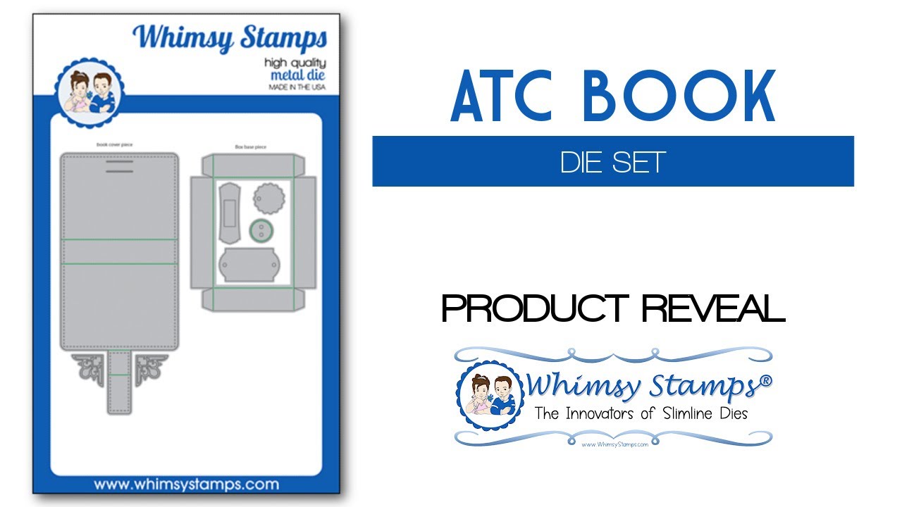 WHIMSY STAMPS PRODUCT REVEAL: ATC BOOK DIE SET