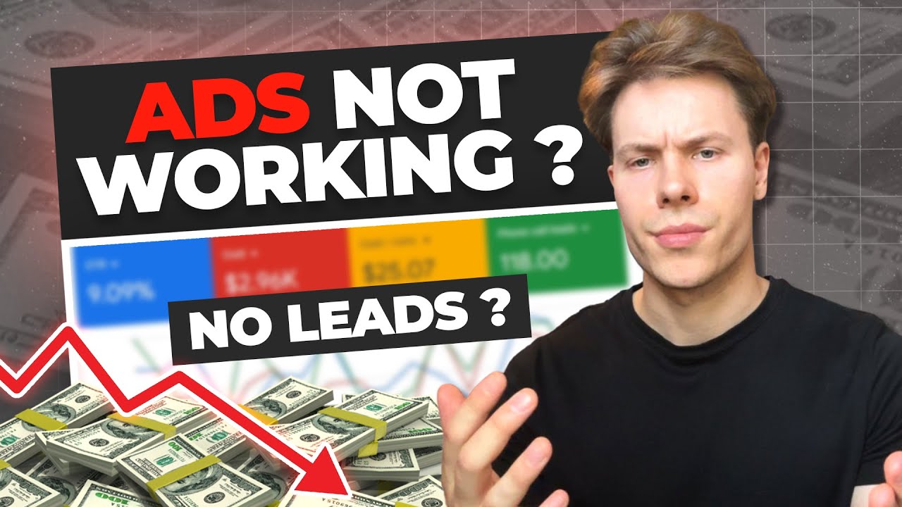 Why Your Google Ads Don&rsquo;t Work (& How to Fix Them)