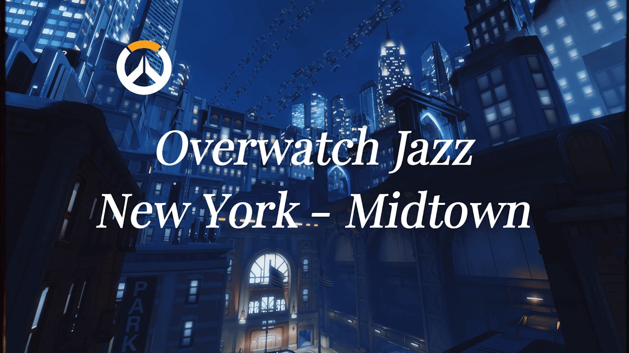 Overwatch Jazz | Midtown | Just Night