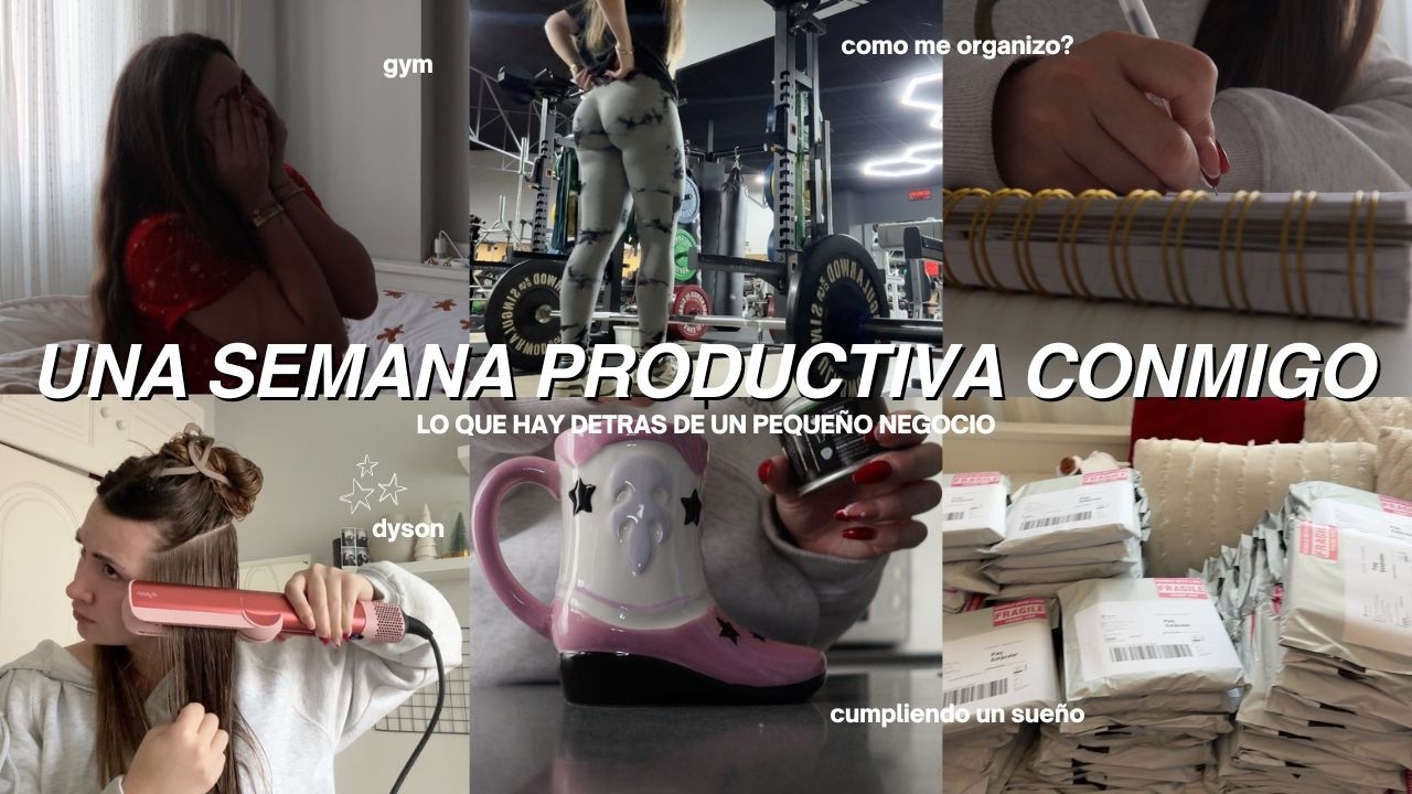 UNA SEMANA PRODUCTIVA CONMIGO *VUELTA A LA RUTINA* + como me organizo, como es emprender?, gym y más