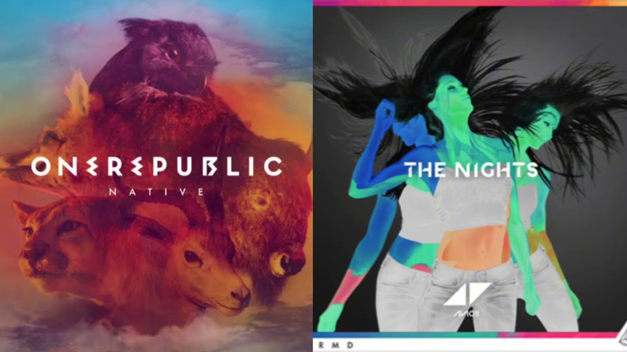 the nights counting stars | Avicci x OneRepublic | Mashup
