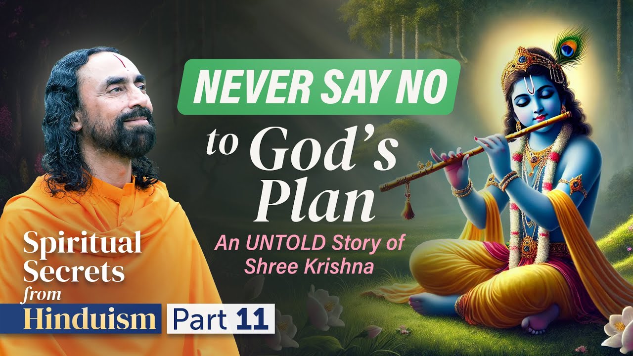 NEVER Say No to God's Plan - An ULTOLD Story of Shree Krishna | Swami Mukundananda
