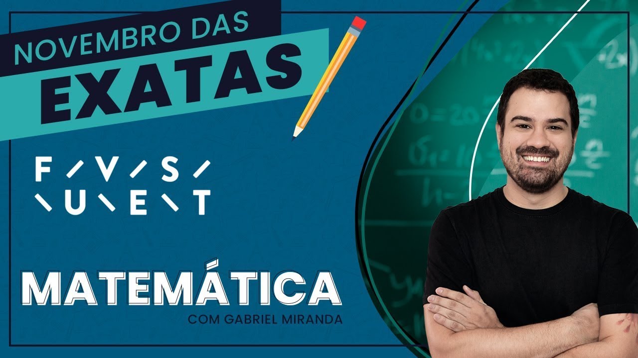 REVISÃO - FUVEST 2024 - MATEMÁTICA com Prof. Gabriel Miranda