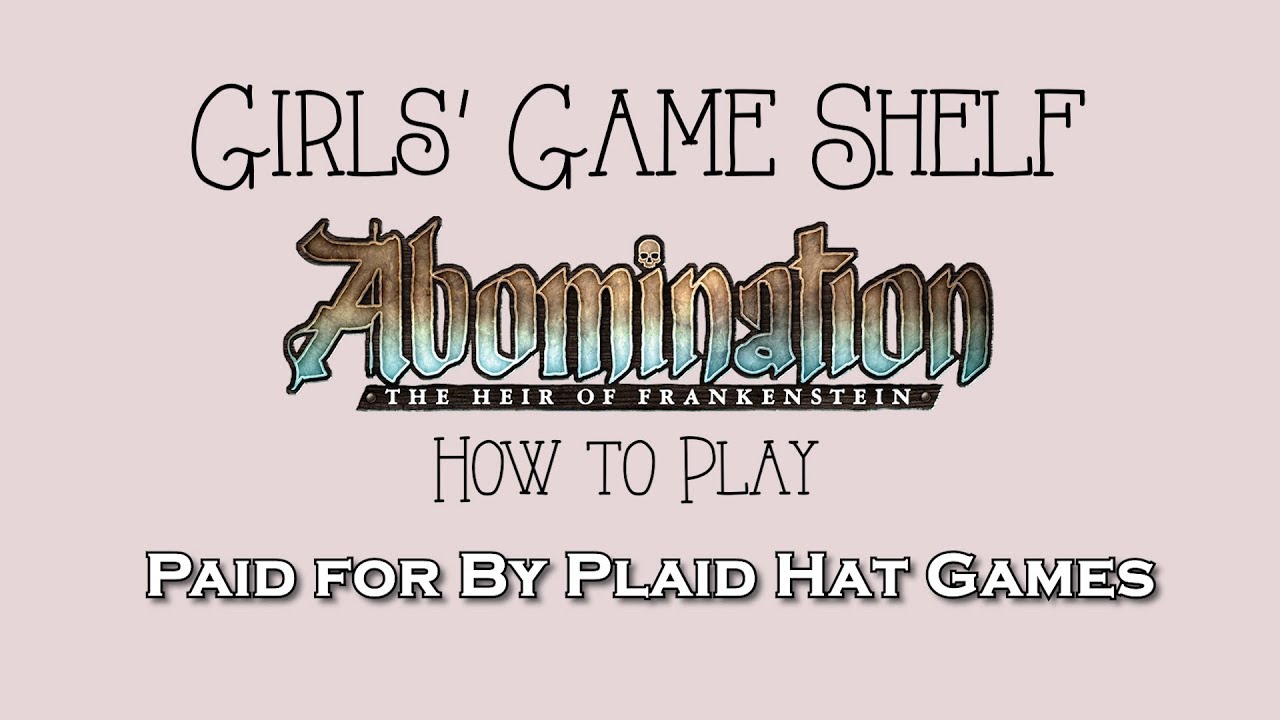 Abomination: The Heir of Frankenstein (How to Play)