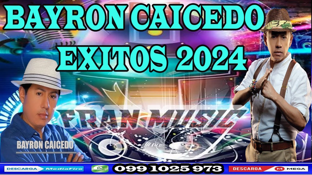 BAYRON CAICEDO SUS MEJORES EXITOS MIX 2024 // DJ FRAN MUSIC