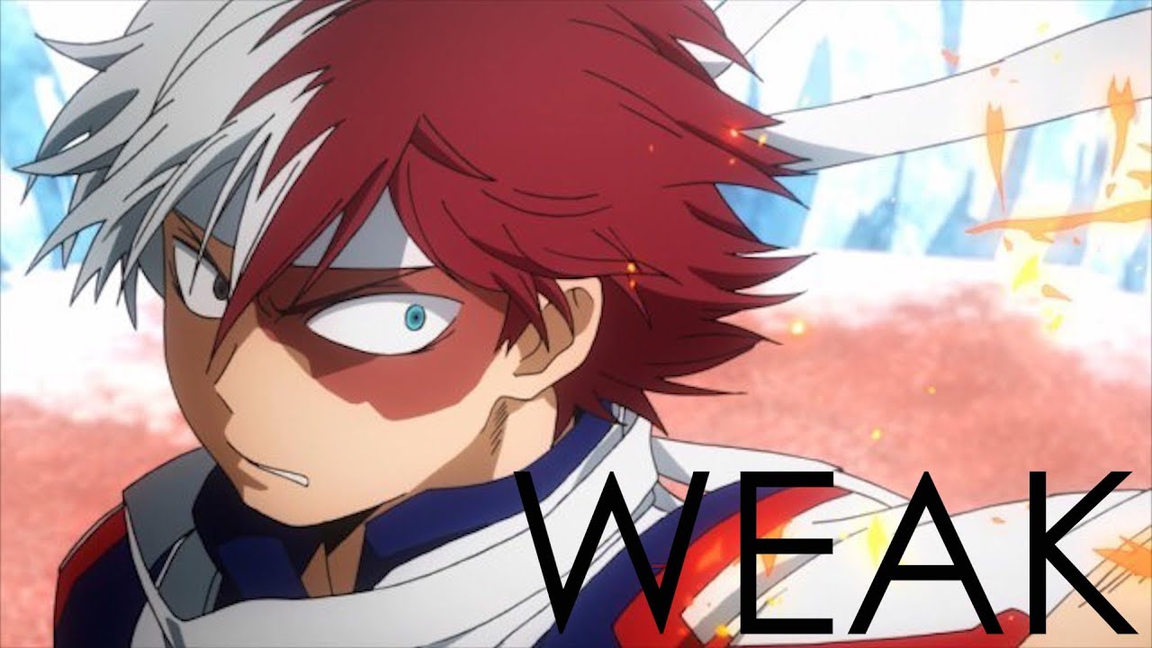 Shoto Todoroki [AMV] - Weak