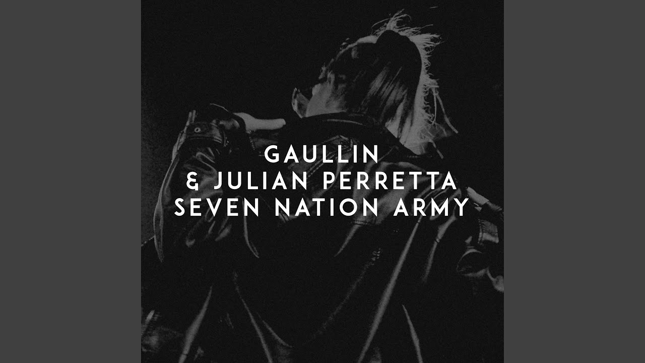 Seven Nation Army