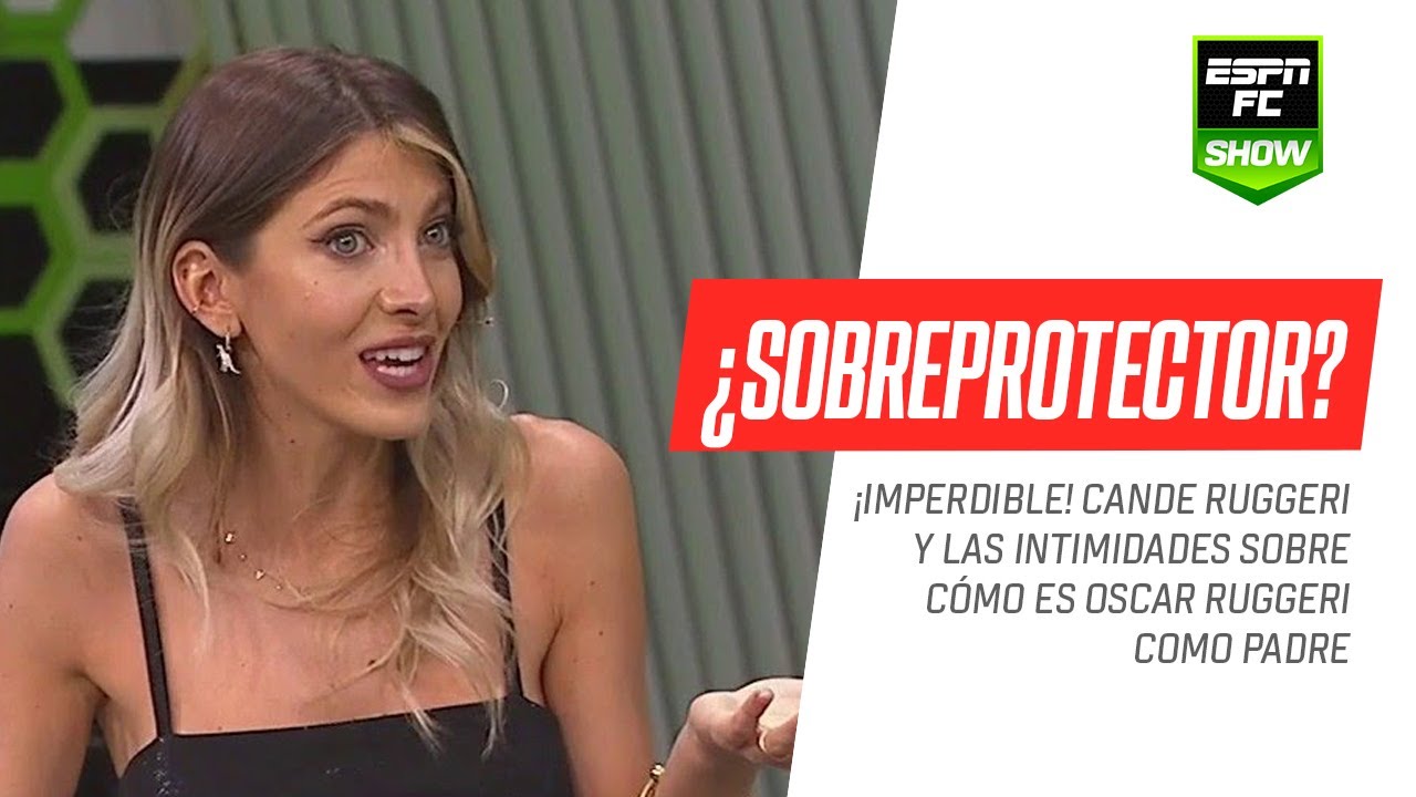 Cande #Ruggeri reveló una intimidad sobre lo sobreprotector que era Oscar con sus hijas