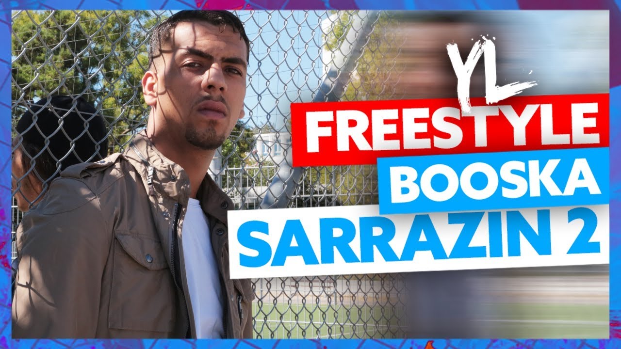 YL | Freestyle Booska Sarrazin 2