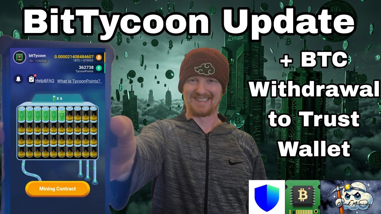 BitTycoon New Free Bitcoin Rewards Update + BTC Withdrawal to Trust Wallet
