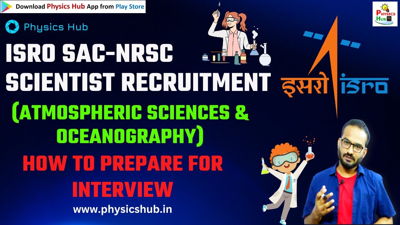 ISRO SAC-NRSC Scientist Recruitment Atmospheric Sciences & Oceanography How to Prepare for Interview