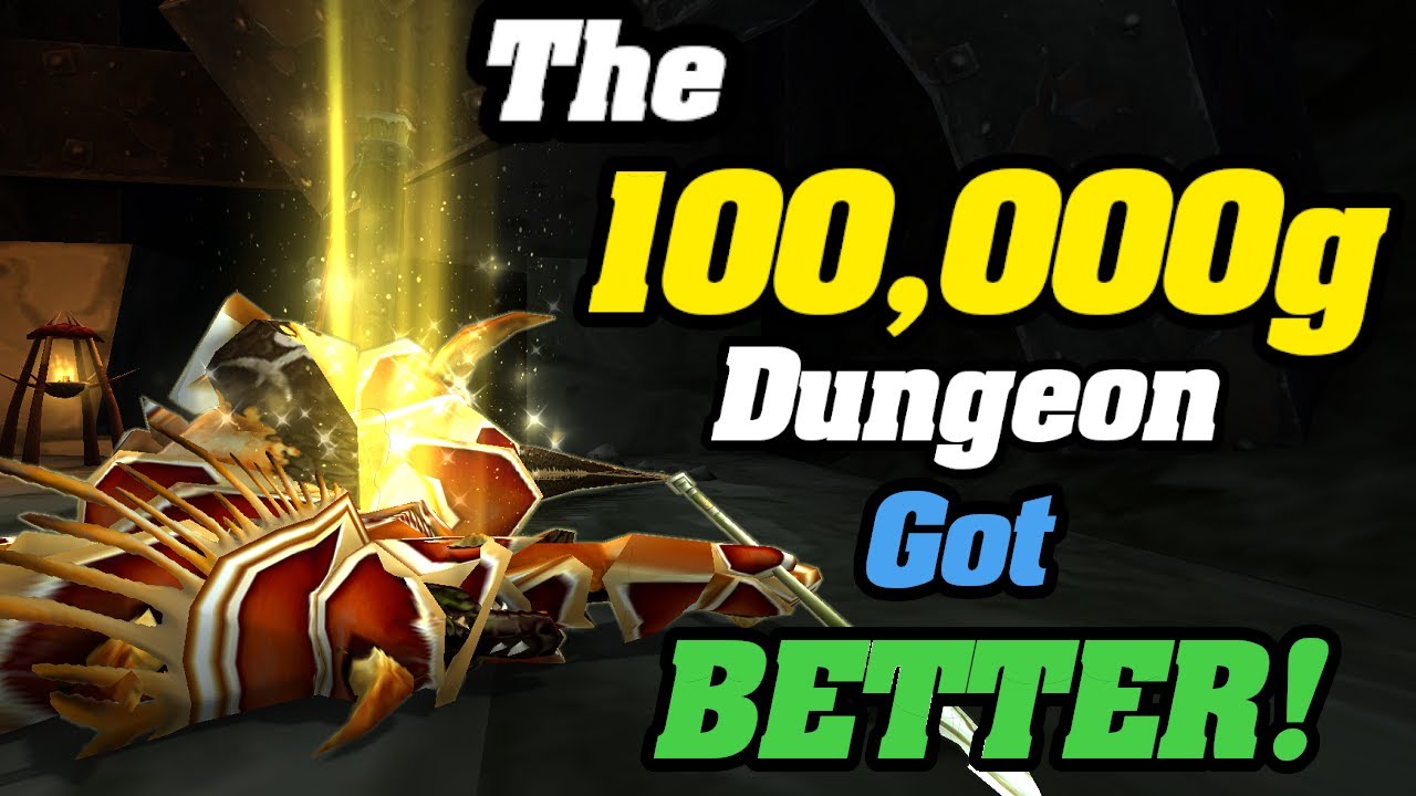 The 100,000g Dungeon Just Got BETTER!