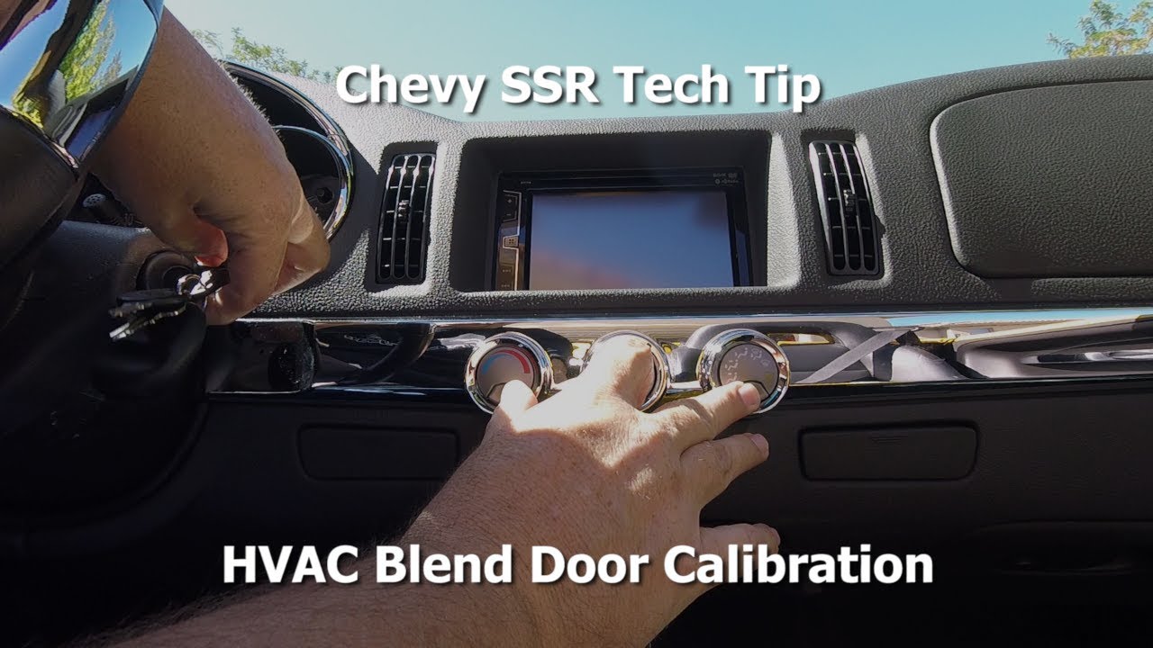 Chevy SSR - HVAC Blend Door Calibration