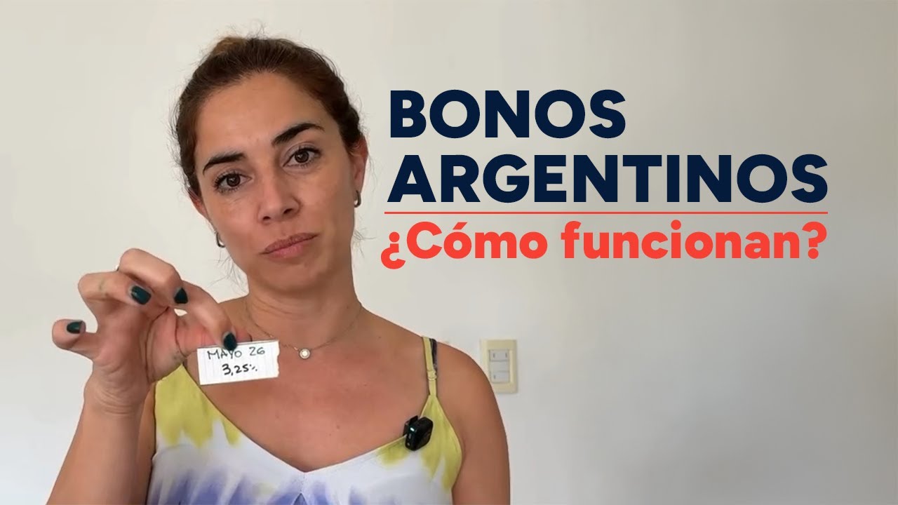 Bonos Argentinos - &iquest;C&oacute;mo funcionan?