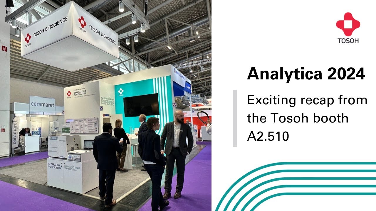 Tosoh Bioscience recap at Analytica 2024