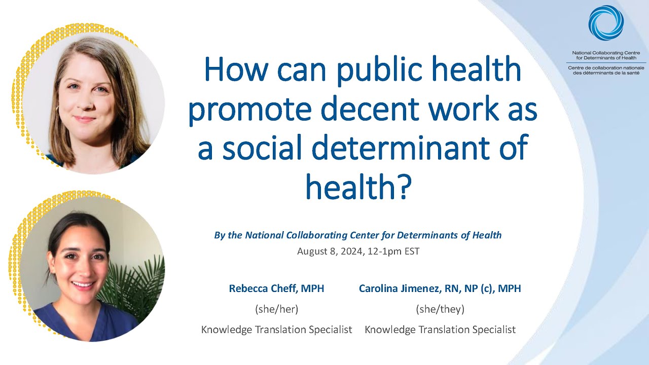 NCCDH Webinar: How can public health promote decent work as a social determinant of health?