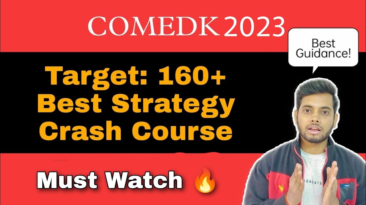 COMEDK 2023| Best strategy to score 160+| How to tackle question paper| Exam pattern Crash course