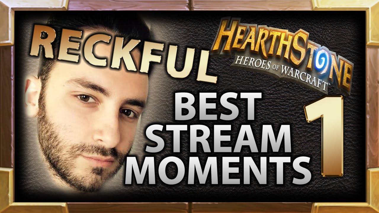 Best Reckful Moments - Hearthstone - Episode 1