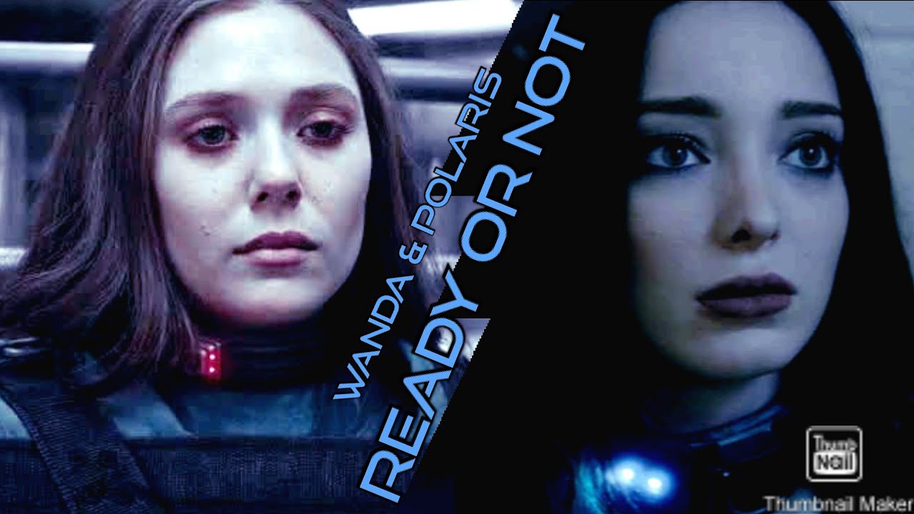 Lorna Dane & Wanda Maximoff || Ready Or Not.