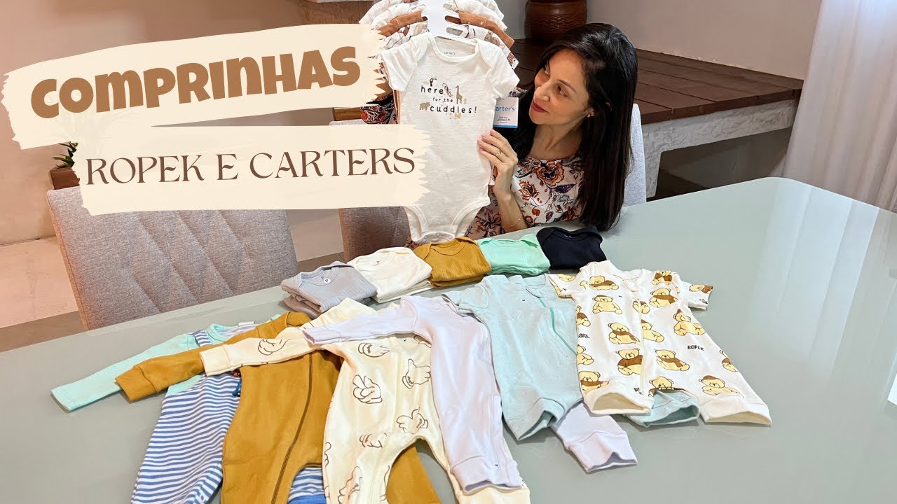 ENXOVAL PARA O BEBÊ NA ROPEK E CARTERS | Enxoval parte 3