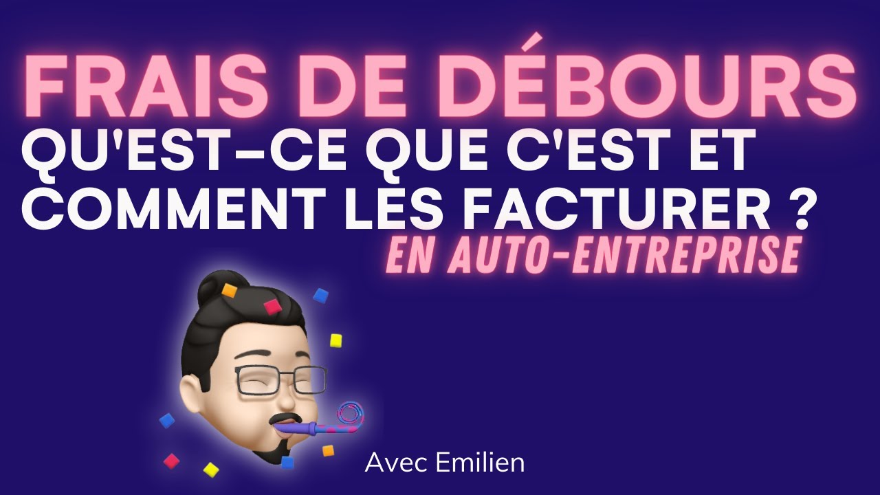 Les d&eacute;bours pour g&eacute;rer ses d&eacute;penses clients en auto entreprise