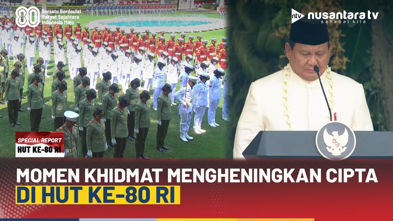 Momen Presiden Prabowo Pimpin Mengheningkan Cipta HUT ke-80 RI di Istana | NTV