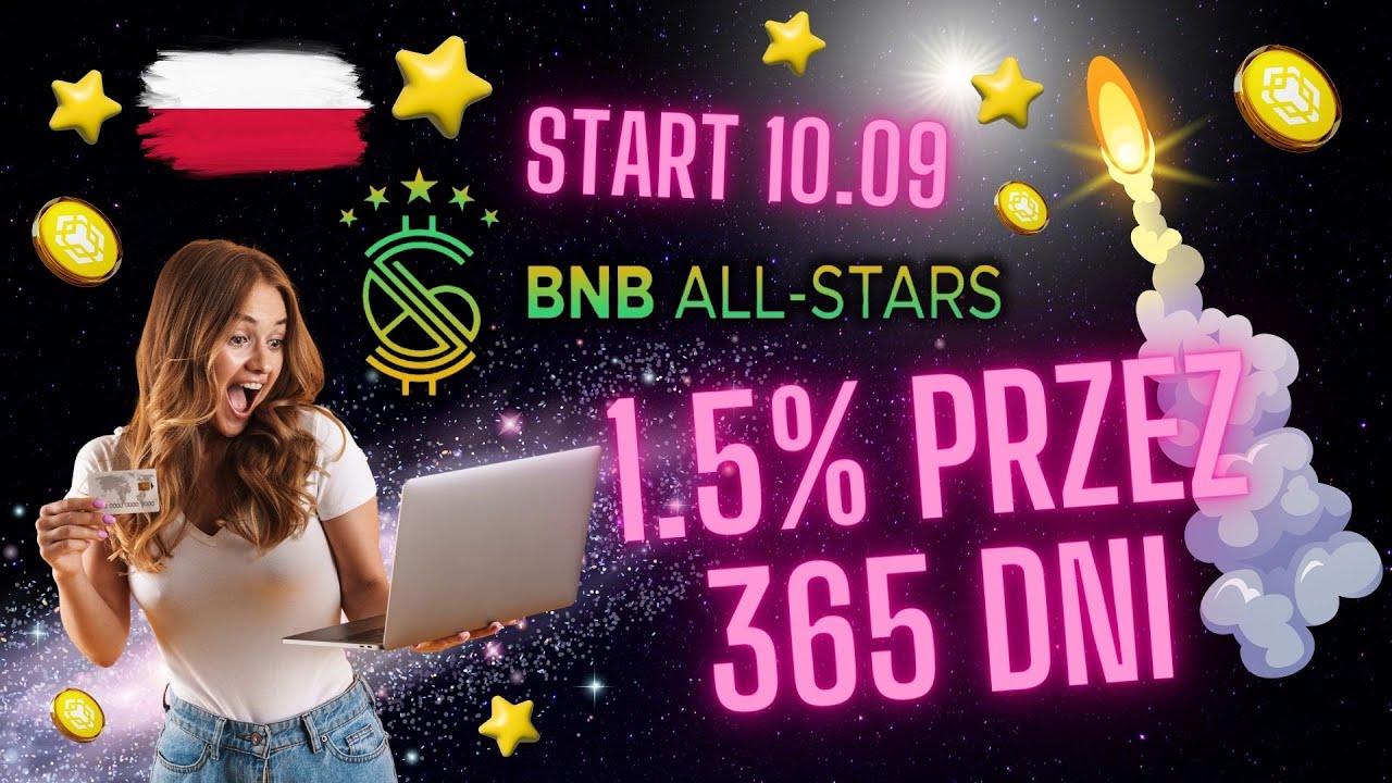 BNB-AllStars.com Nowy ROI DAPP | Zarabiaj 1.5% przez 365 DNI | Fork MDTv2 | Dobry TEAM, Zarobimy tu?