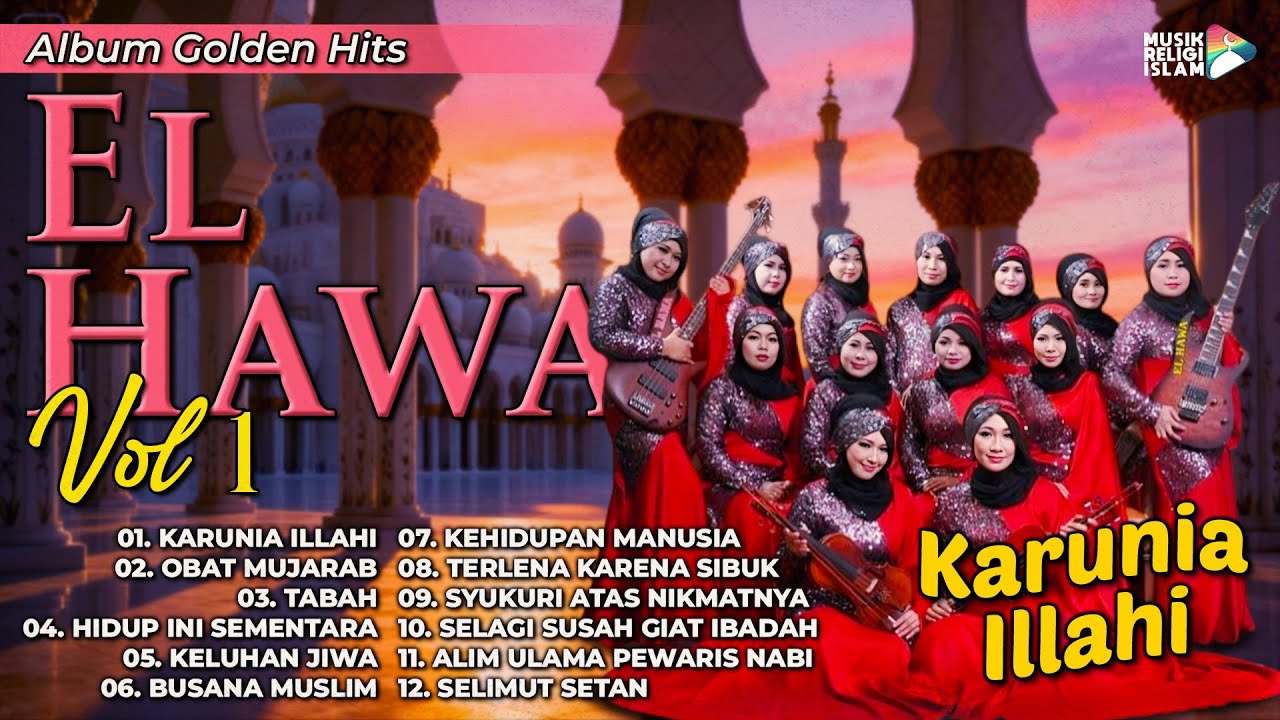 Album Golden Hits El Hawa Vol 1 #elhawa #qasidah #gambus