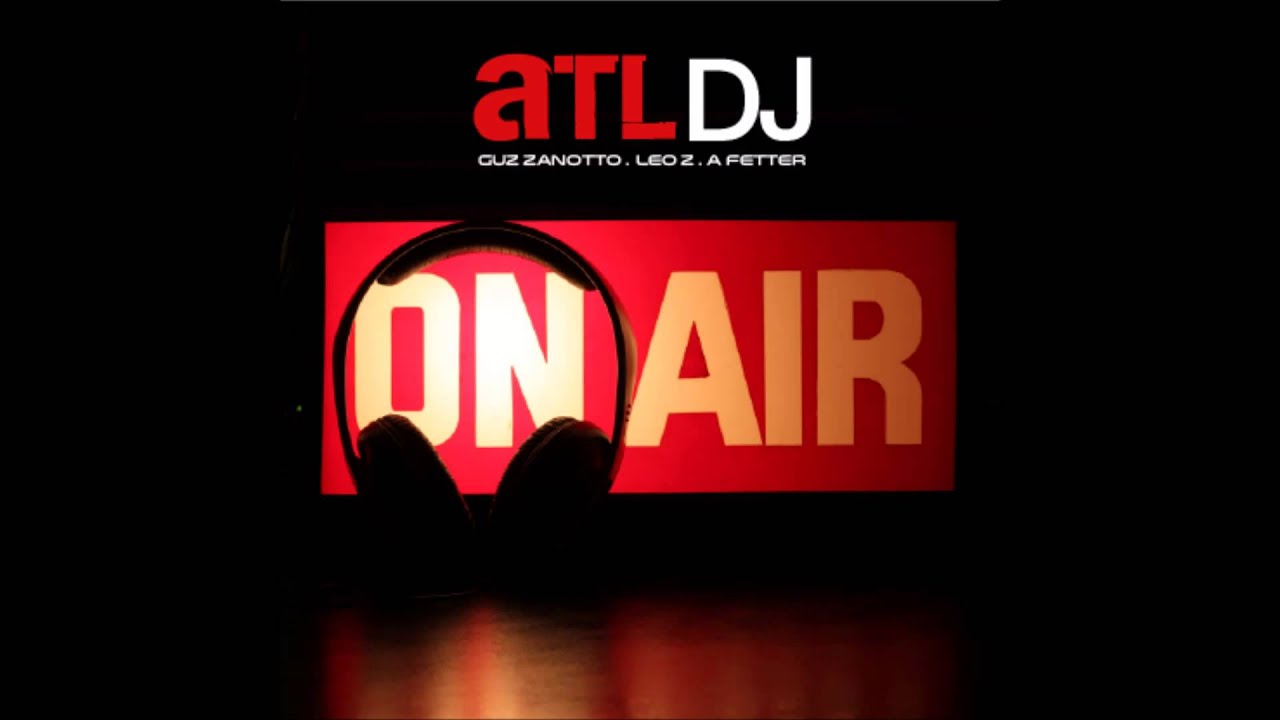 ATL DJ On Air #12