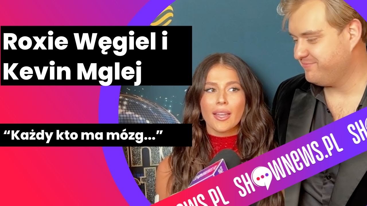 Roxie Węgiel o tańcu z Kevinem, relacjach z Dagmarą i aferze z byłą Kevina. Wbiła szpilę?