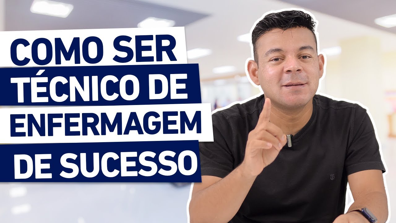 TÉCNICO DE ENFERMAGEM DE SUCESSO