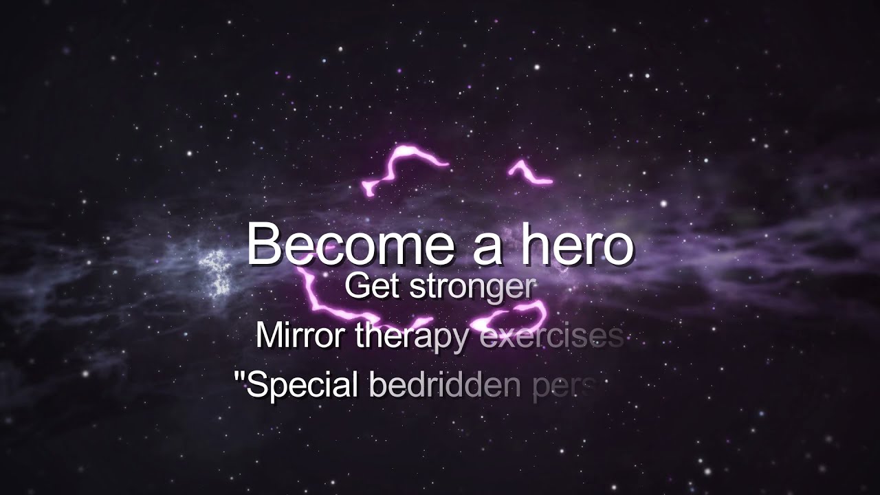 Mirror Therapy : Exercices bedridden