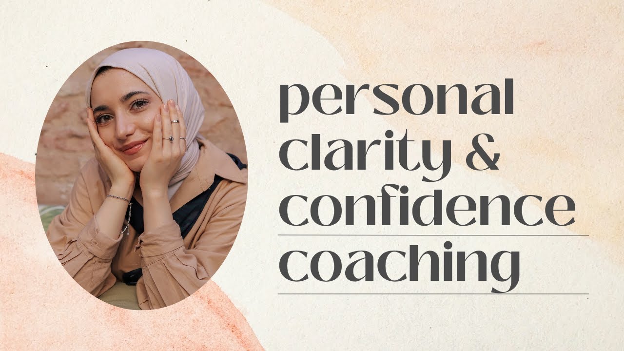 Personal Clarity & Confidence Coaching Services