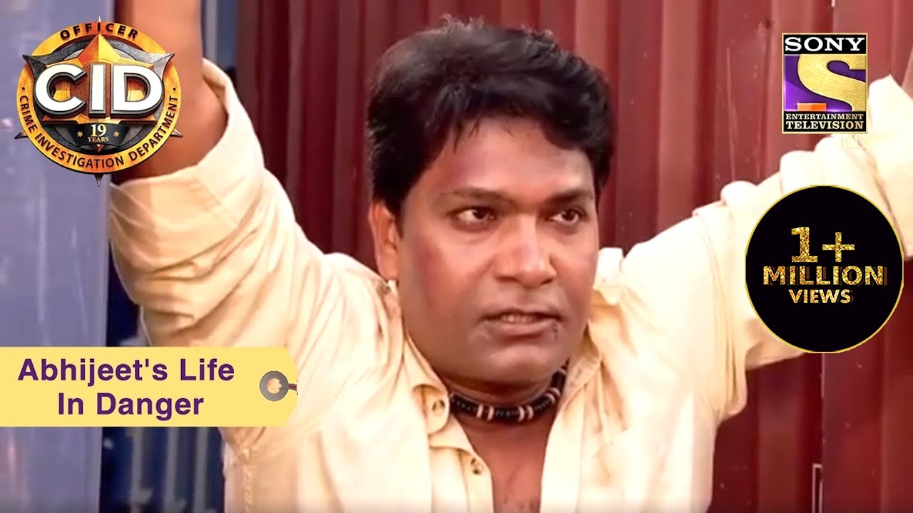 Your Favourite Character | Abhijeet's Life In Danger | CID (सीआईडी) | Full Episode